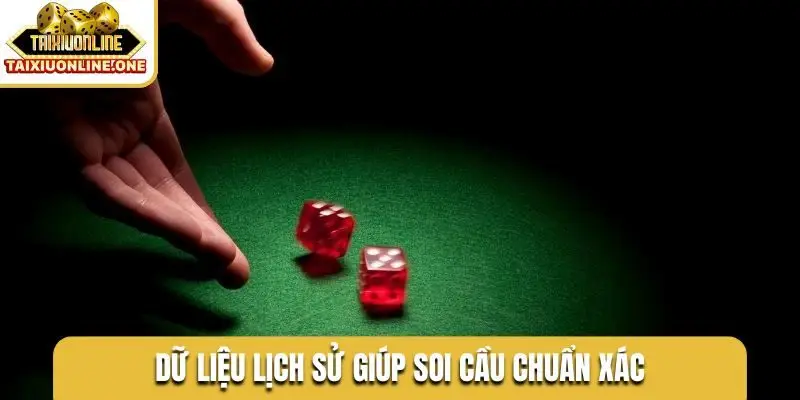 Dữ liệu lịch sử giúp soi cầu chuẩn xác