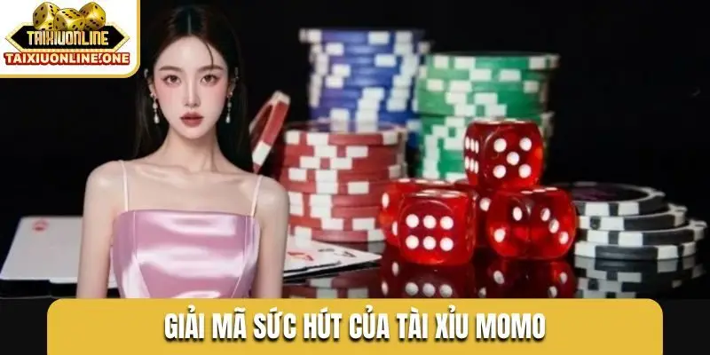 Giải mã sức hút của tài xỉu Momo